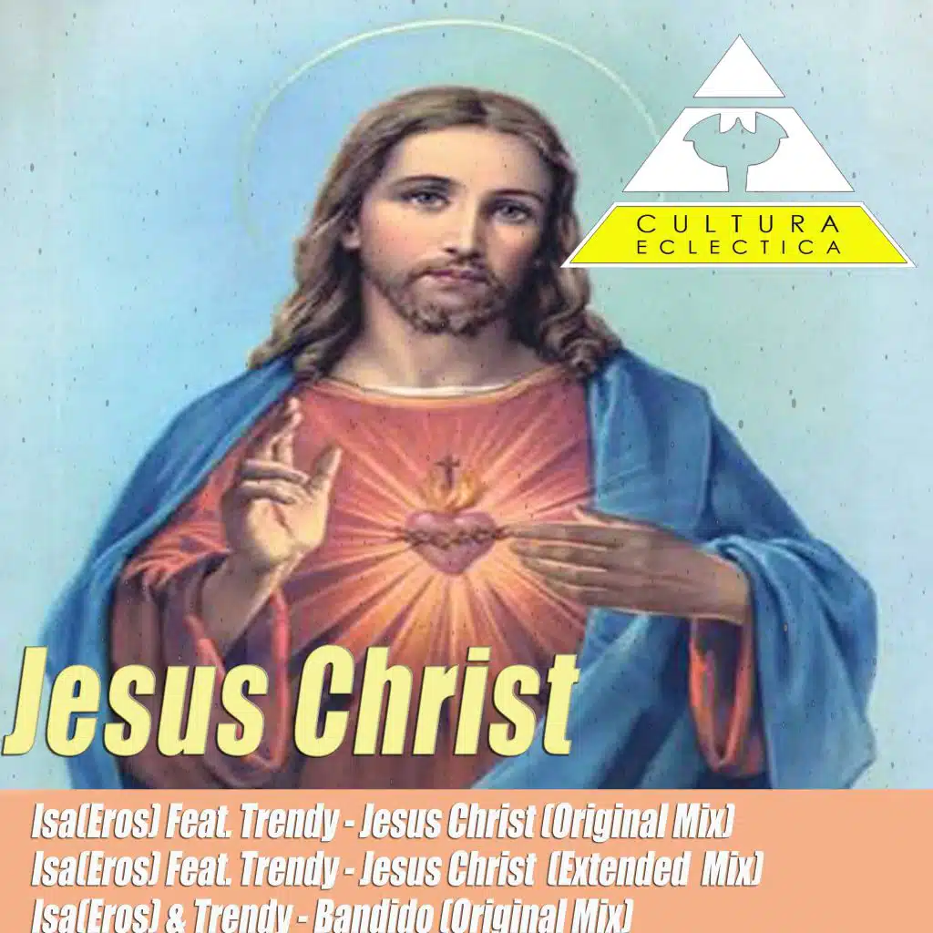 Jesus Christ (feat. Trendy)