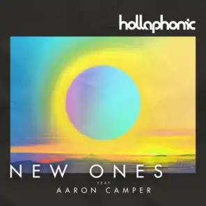 New Ones (Radio Edit) [feat. Aaron Camper]