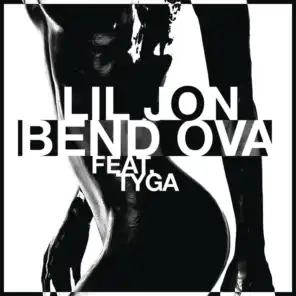 Bend Ova (feat. Tyga)