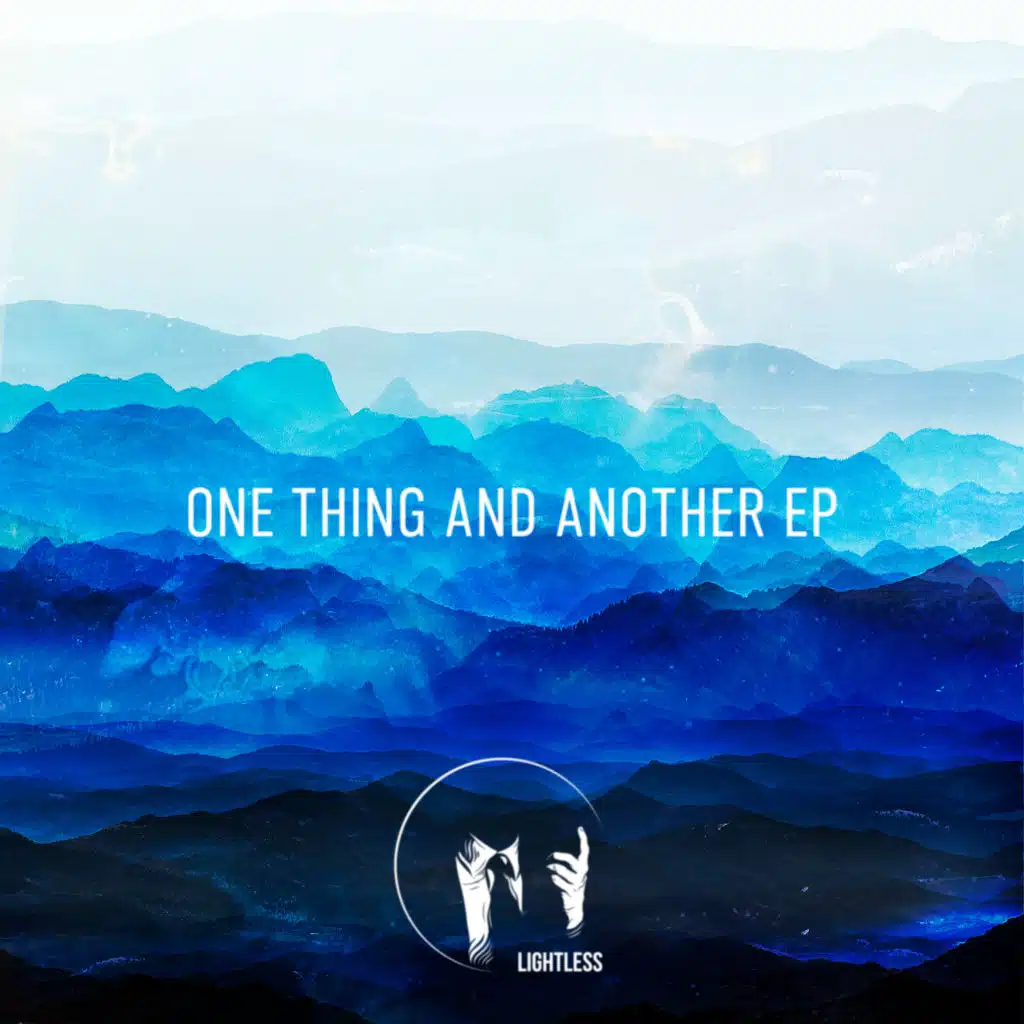 One Thing And Another EP