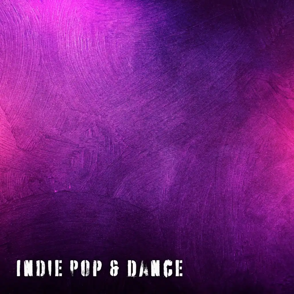 Indie Pop & Dance