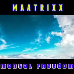 Mental Freedom (Remastered Radio Mix) [feat. Ayesha]