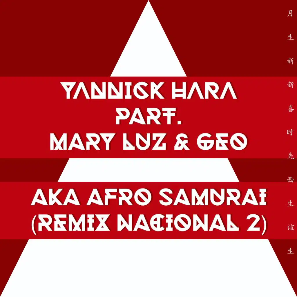 AKA Afro Samurai (Remix Nacional 2) [feat. Mary Luz & Geo]