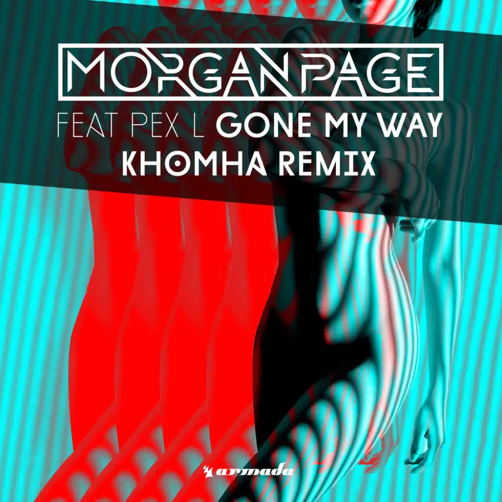 Gone My Way (KhoMha Remix) [feat. Pex L]
