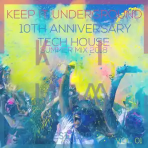 Tech House Summer Mix 2018 KIU 10th Anniversary, Vol. 01 (Compiled and mixed by Deep Dreamer)