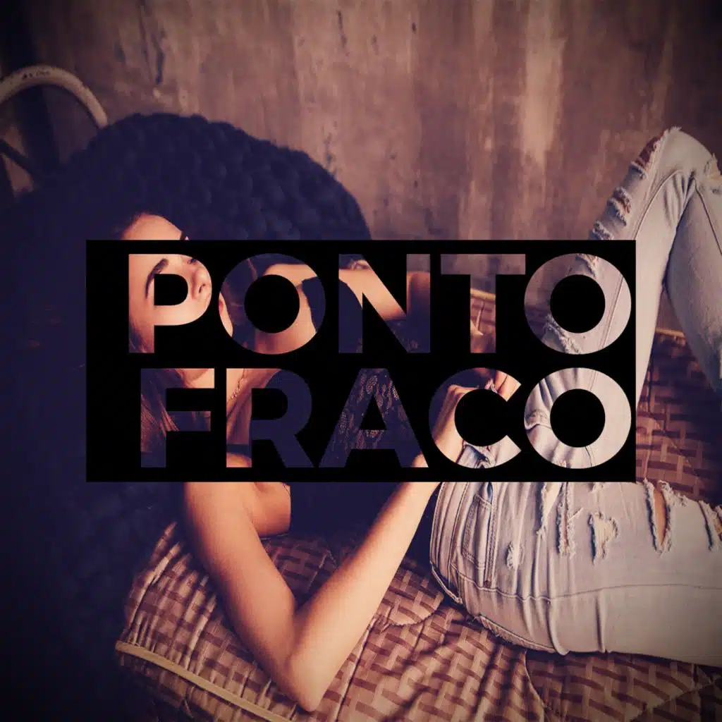 Ponto Fraco (feat. $wag)