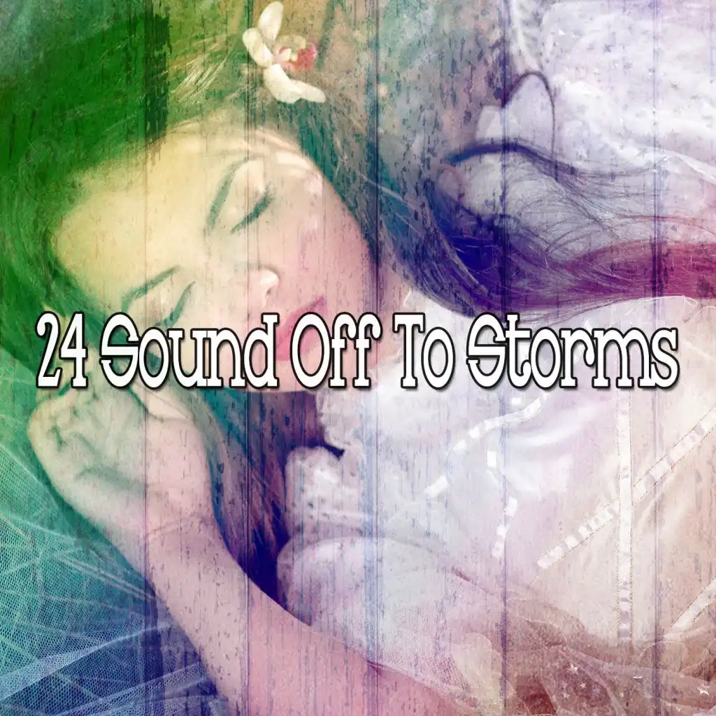 24 Sound Off to Storms