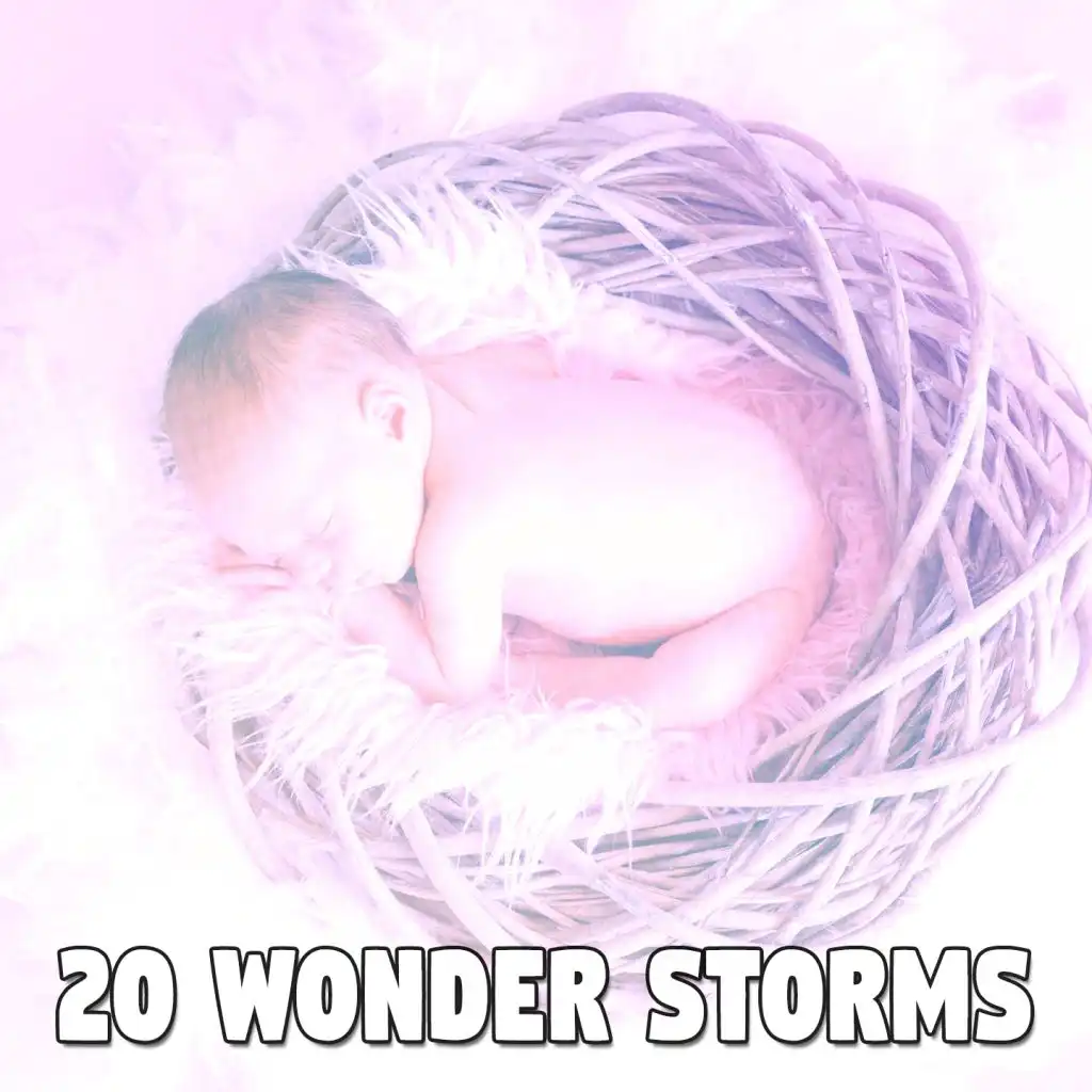 20 Wonder Storms