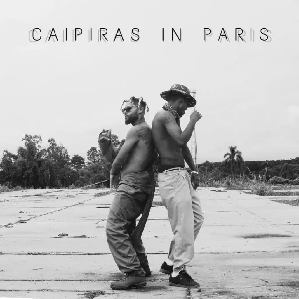 Caipiras In Paris (feat. Ataliba NB)