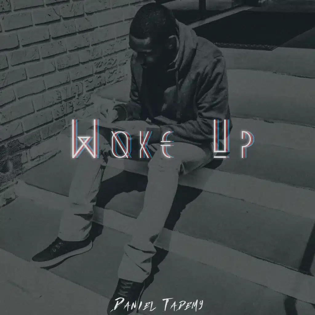 Woke Up