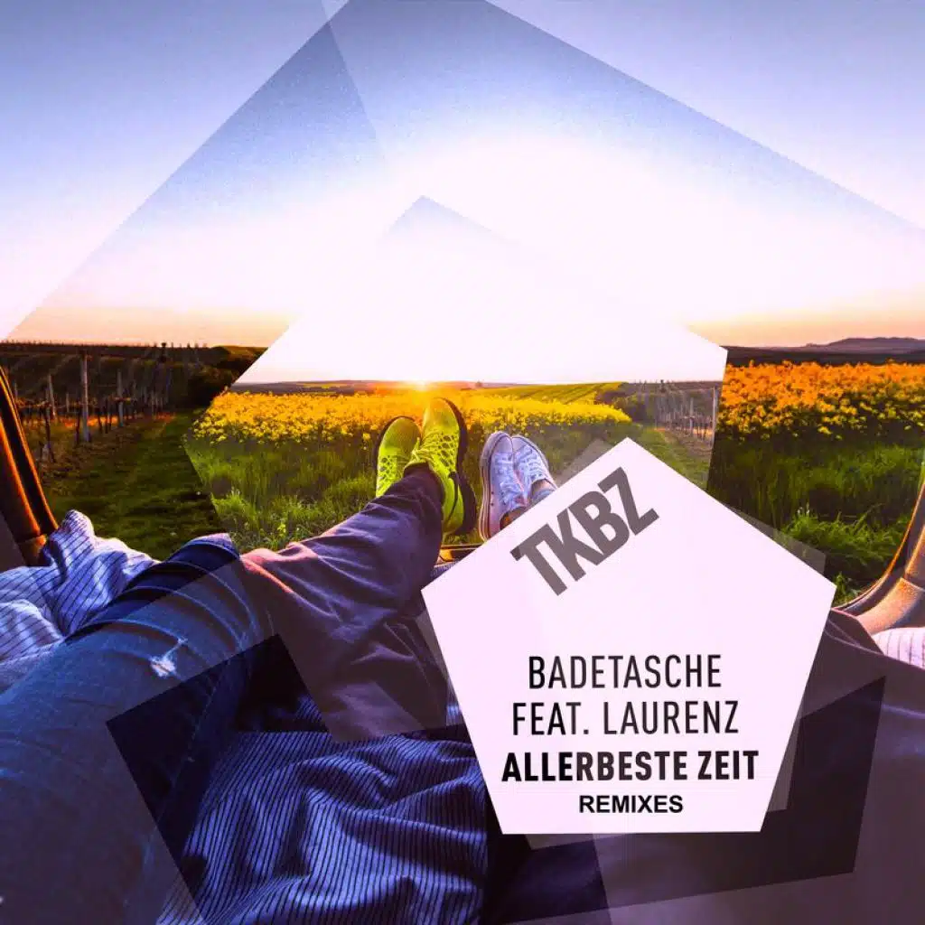 Allerbeste Zeit (Remixes) [feat. Laurenz]