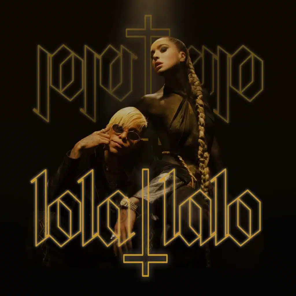 Lola Indigo & Lalo Ebratt