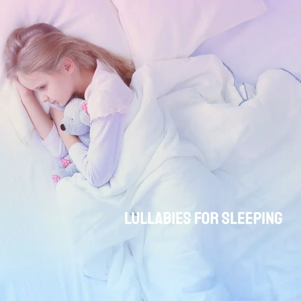 Lullabies For Sleeping