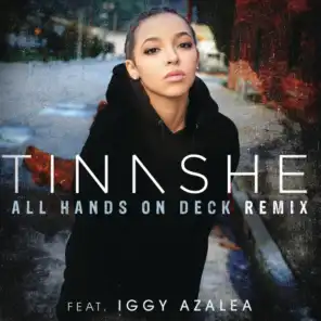 All Hands On Deck REMIX (feat. Iggy Azalea)