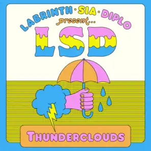 Thunderclouds (feat. Sia, Diplo & Labrinth)