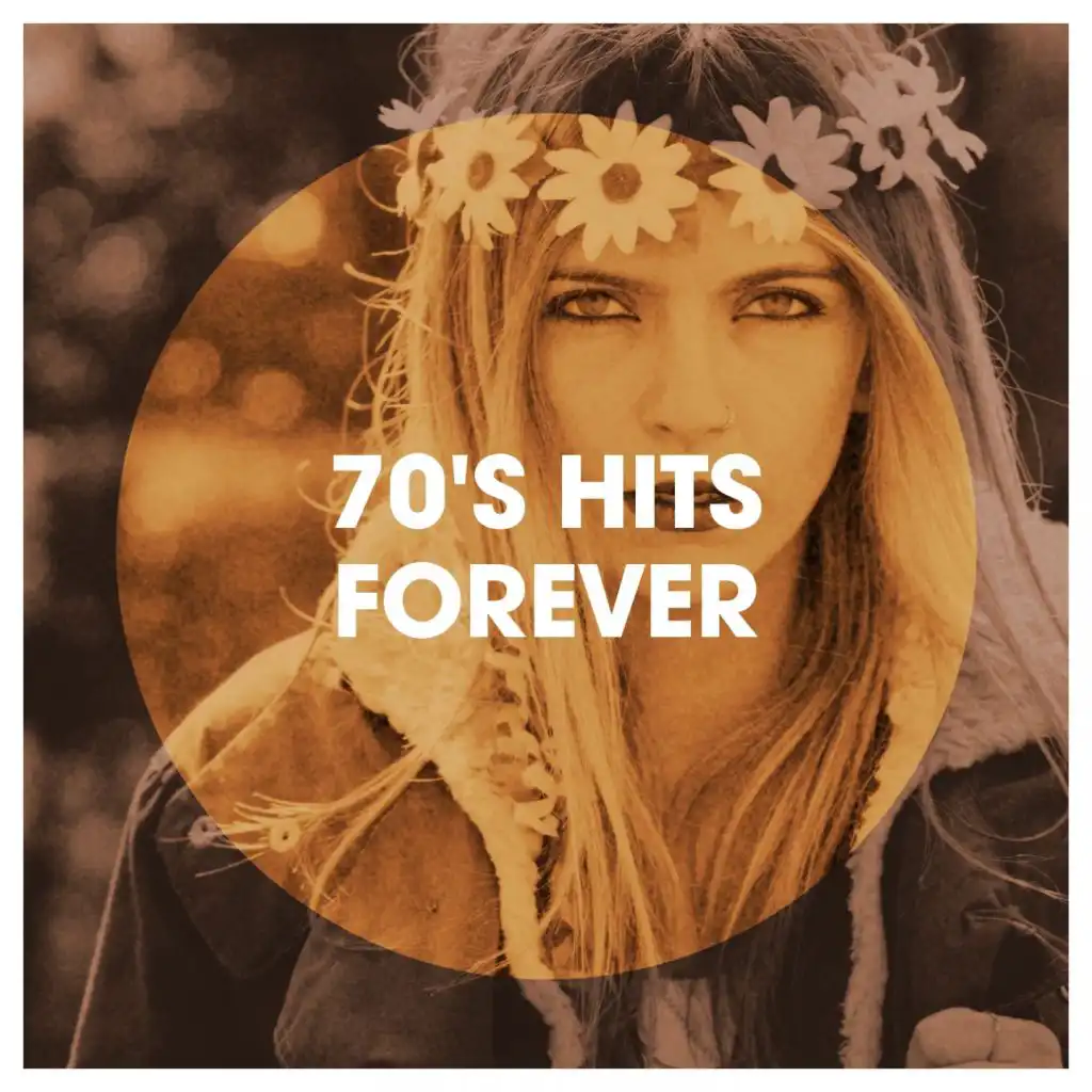 70's Hits Forever