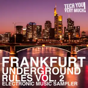Frankfurt Underground Rules, Vol. 2 (Electronic Music Sampler)