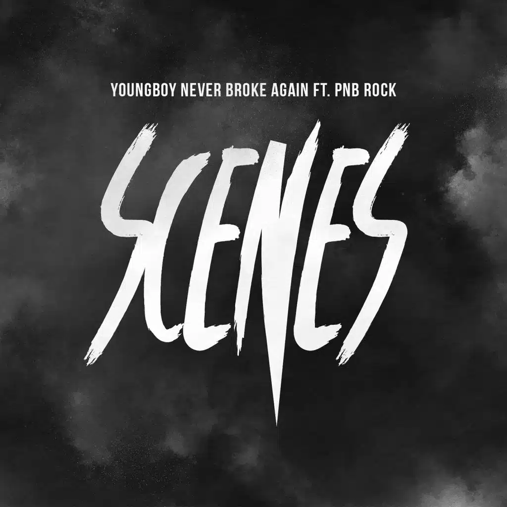 Scenes (feat. PnB Rock)