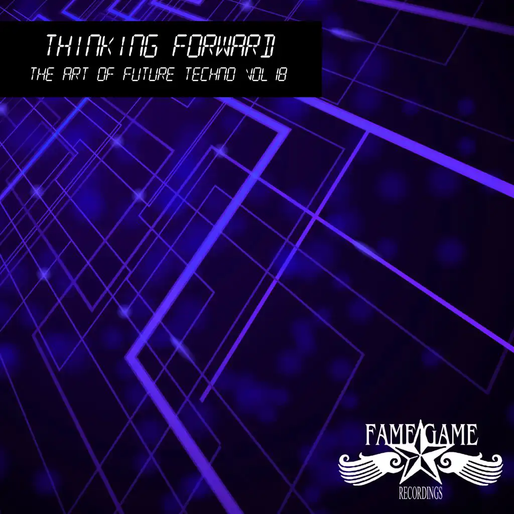 Thinikng Foward - The Art of Future Techno, Vol. 18