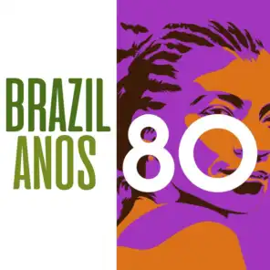 Brazil Anos 80