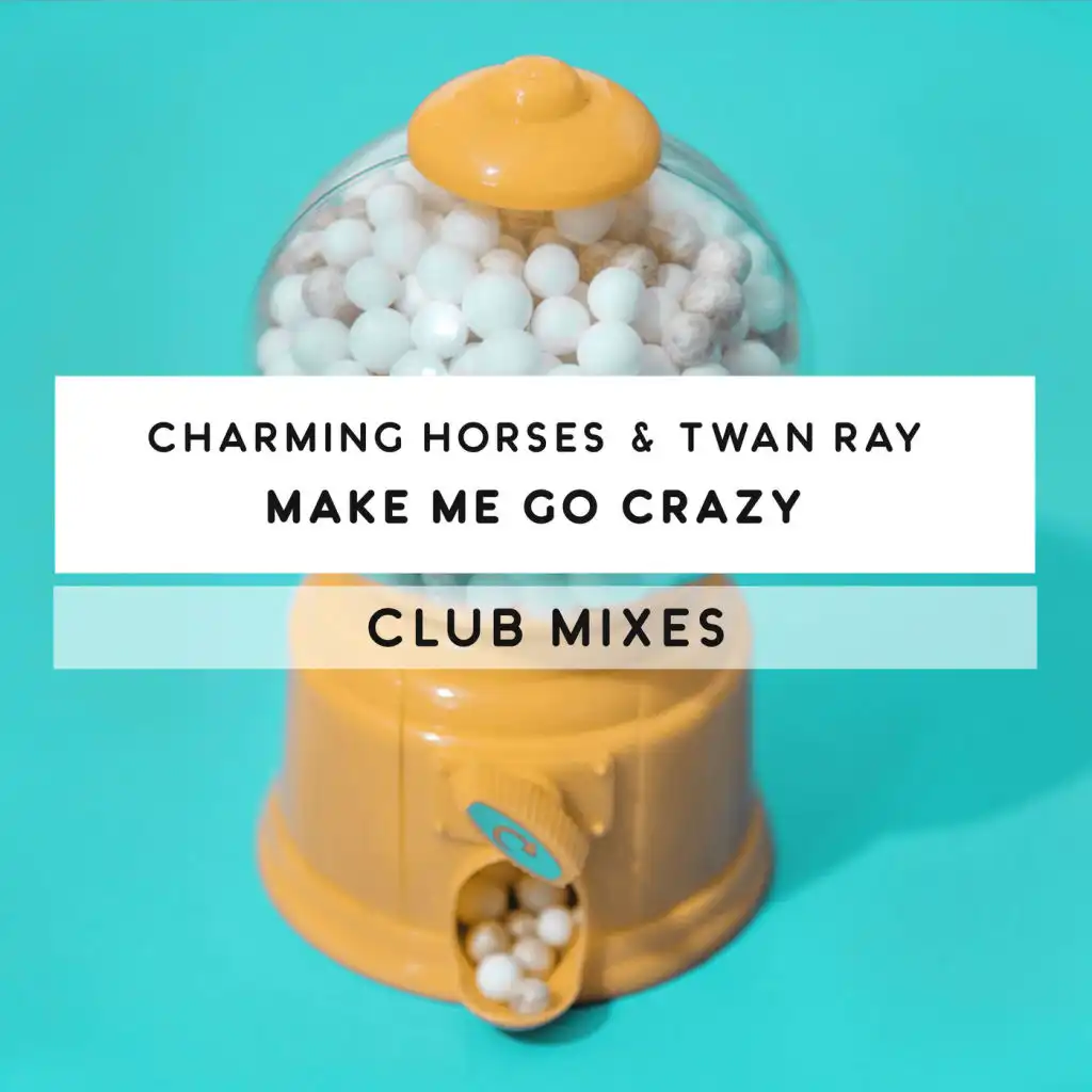 Charming Horses & Twan Ray