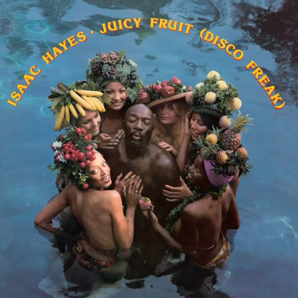Juicy Fruit (Disco Freak)
