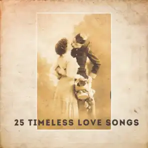 25 Timeless Love Songs