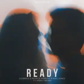 Ready (feat. Morell Brown)