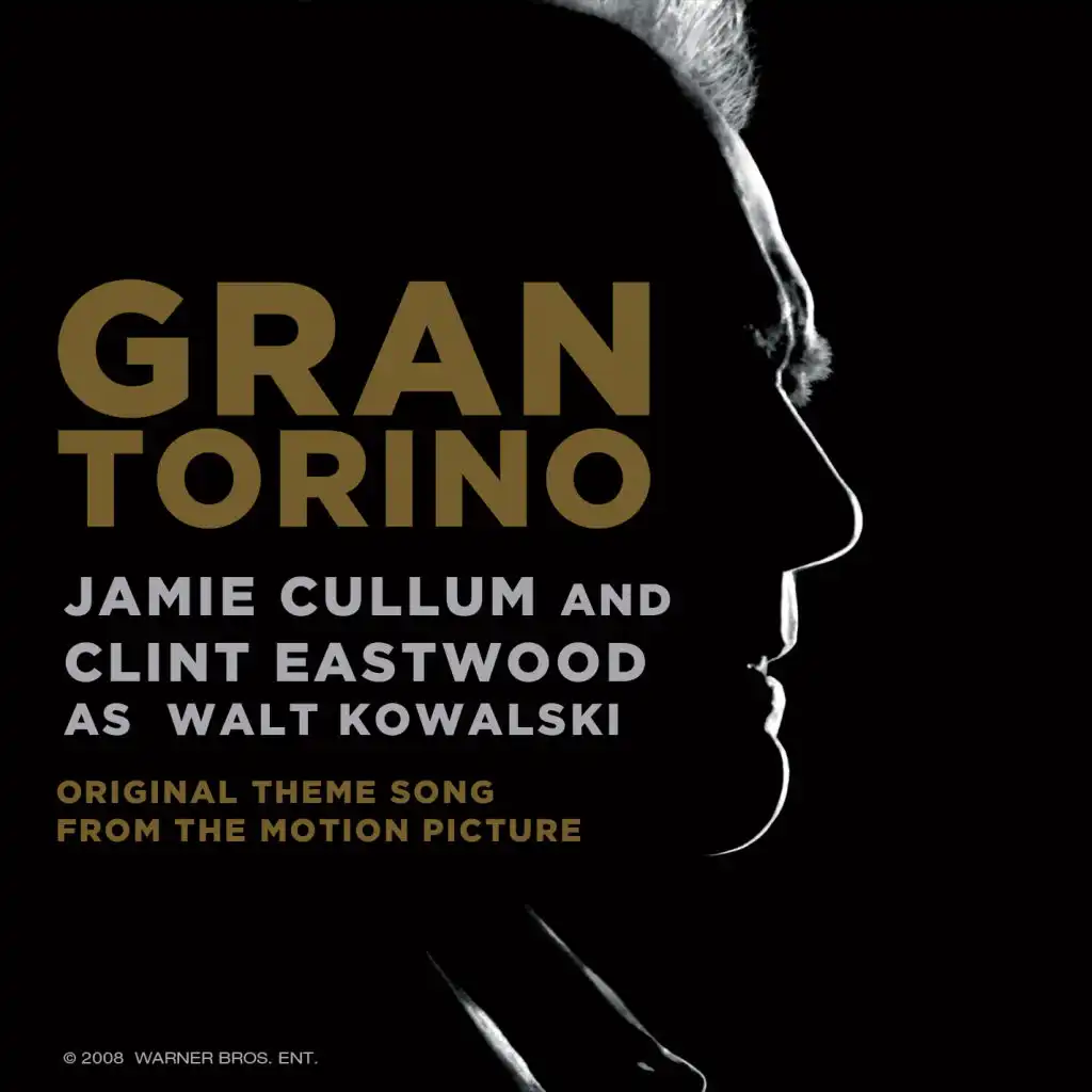 Gran Torino (Original Theme Song From The Motion Picture) [Film Version]