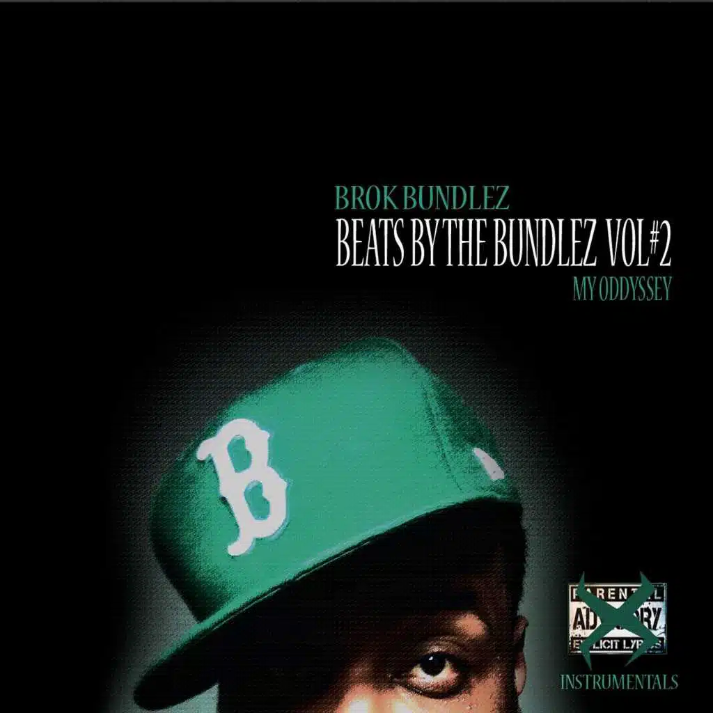 Beats By the Bundlez, Vol #2: My Oddyssey
