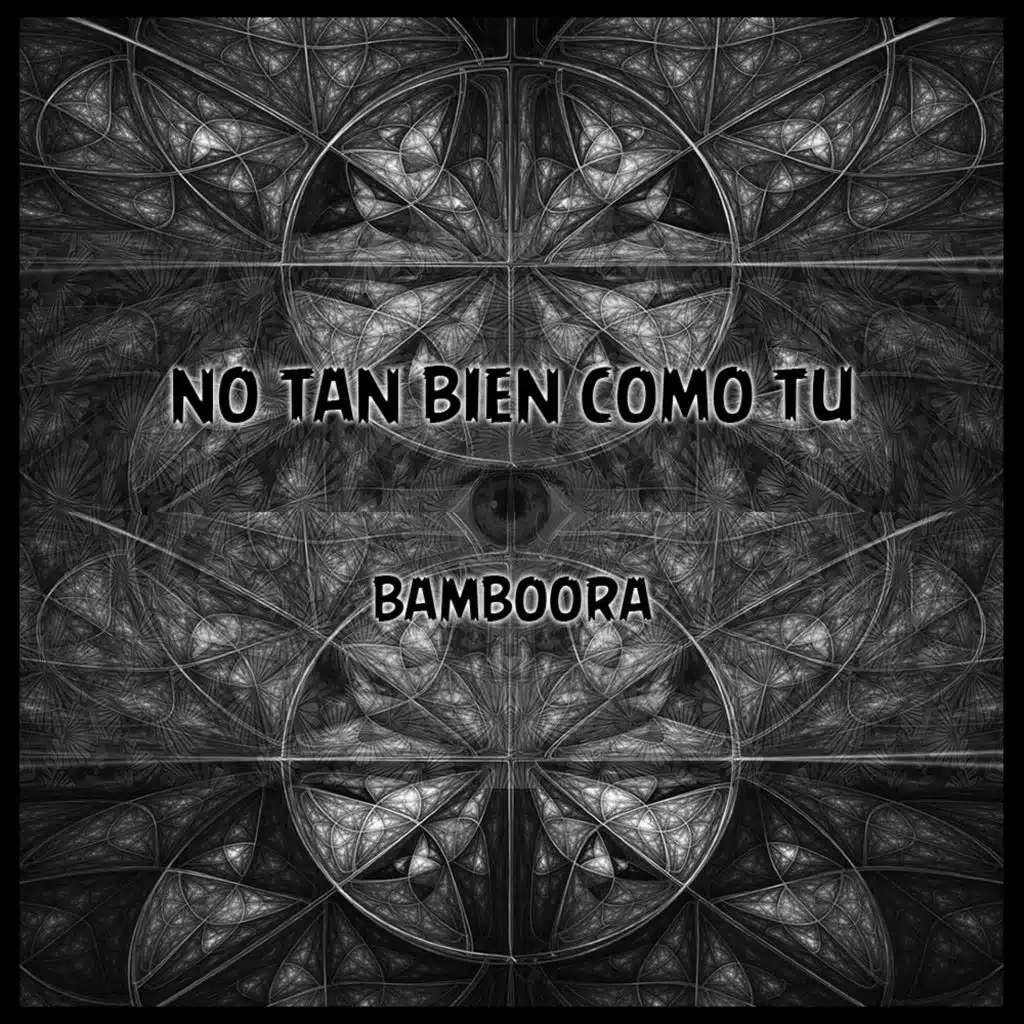 No Tan Bien Como Tu