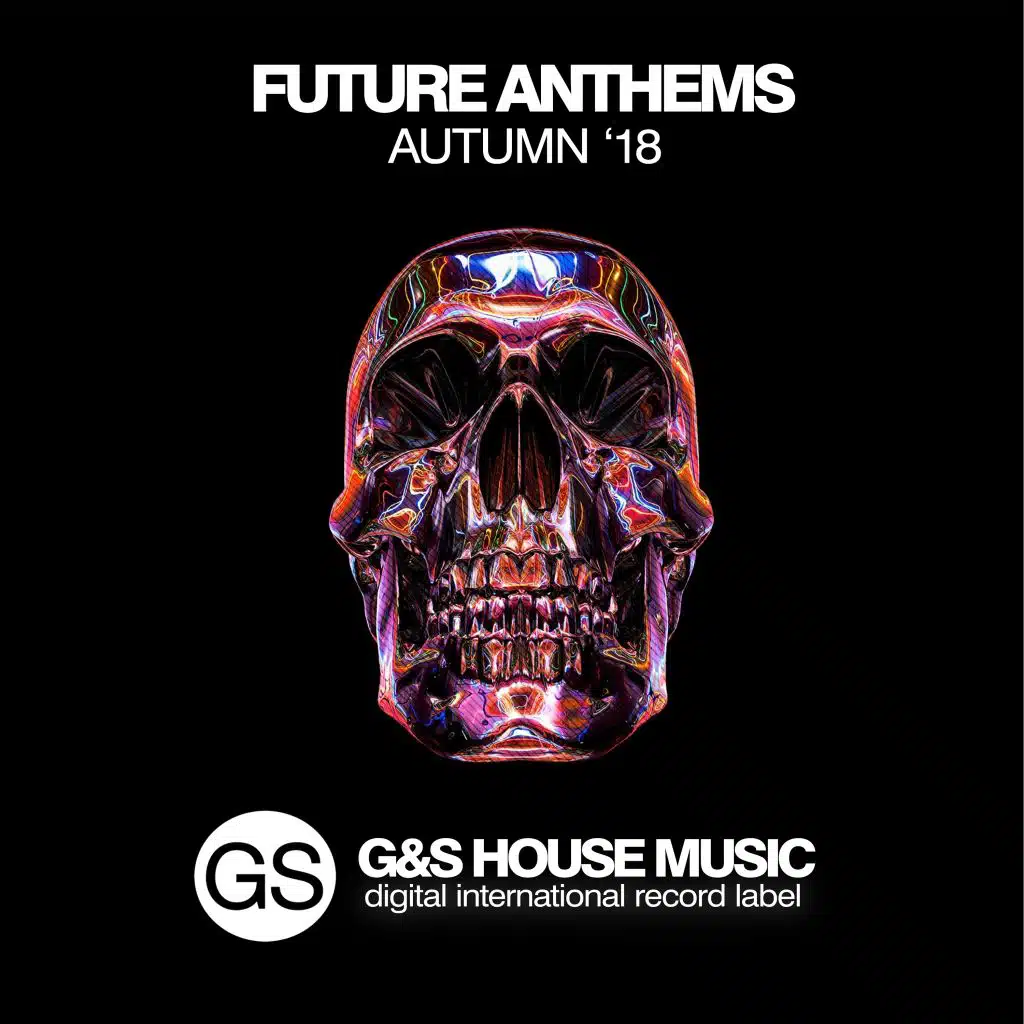 Future Anthems (Autumn '18)