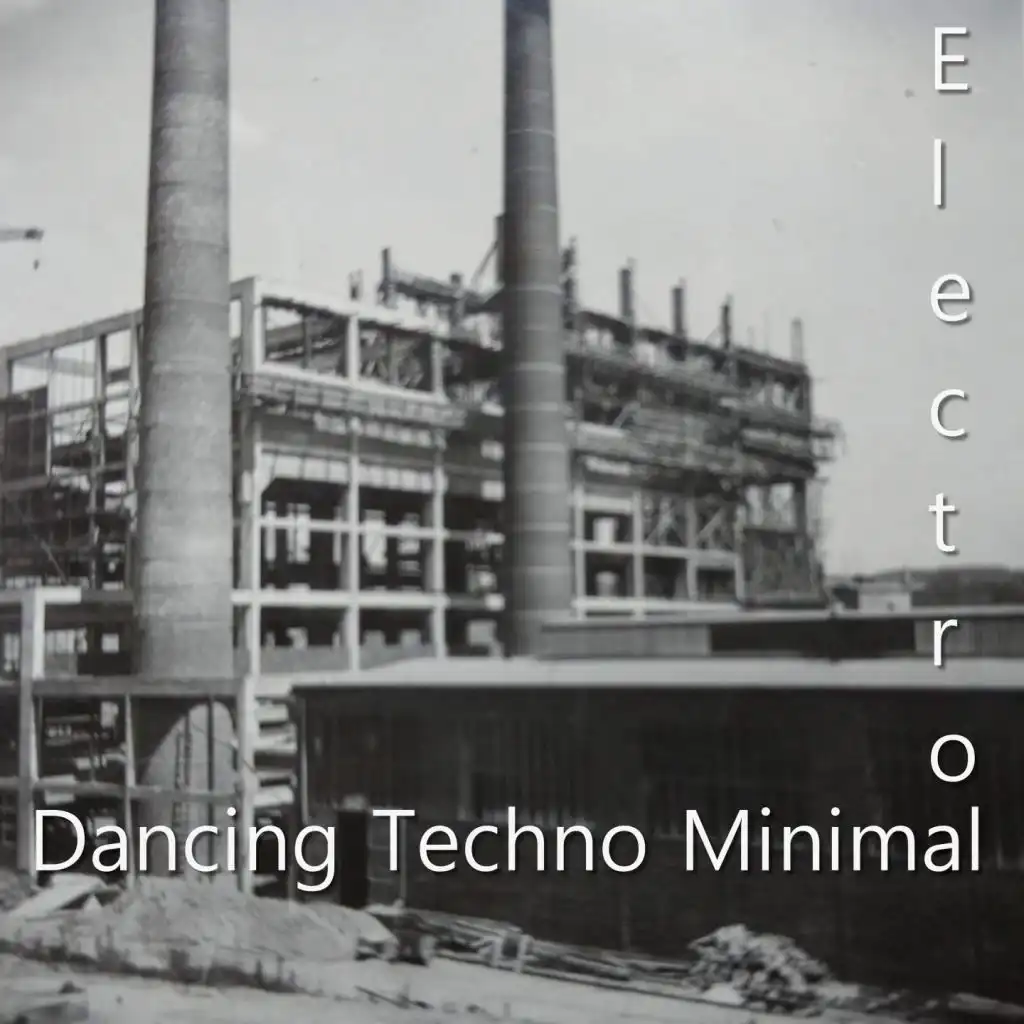 Dancing Techno Minimal Electro (Incl. 2 DJ Mixes by Sven Kuhlmann)