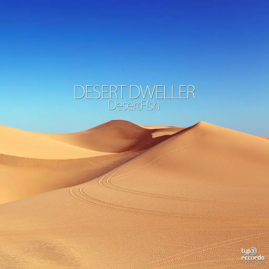 Desert Dweller