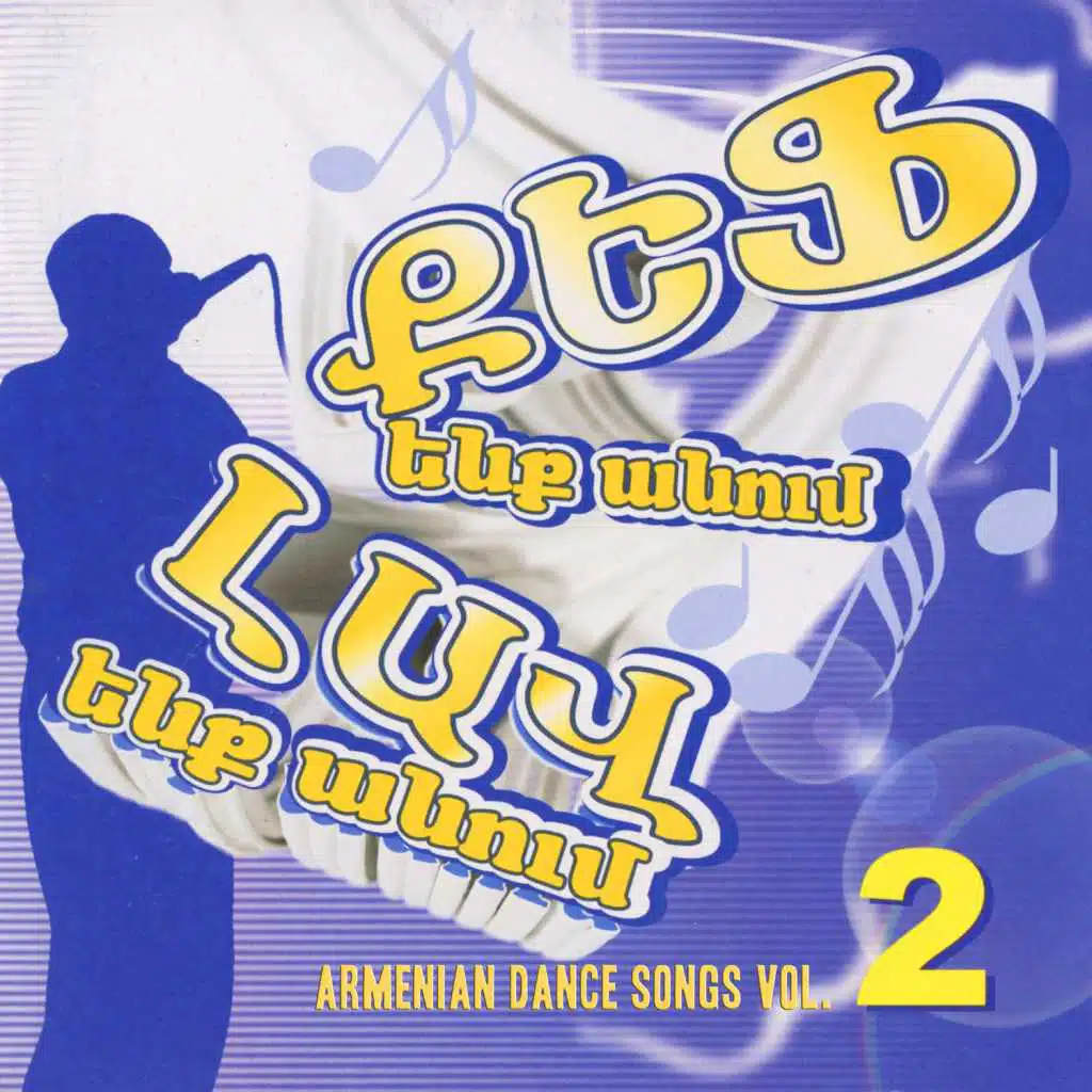 Kef Enk Anum: Armenian Dance Songs Vol. 2
