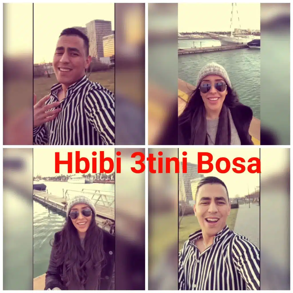 hbibi 3tini bosa