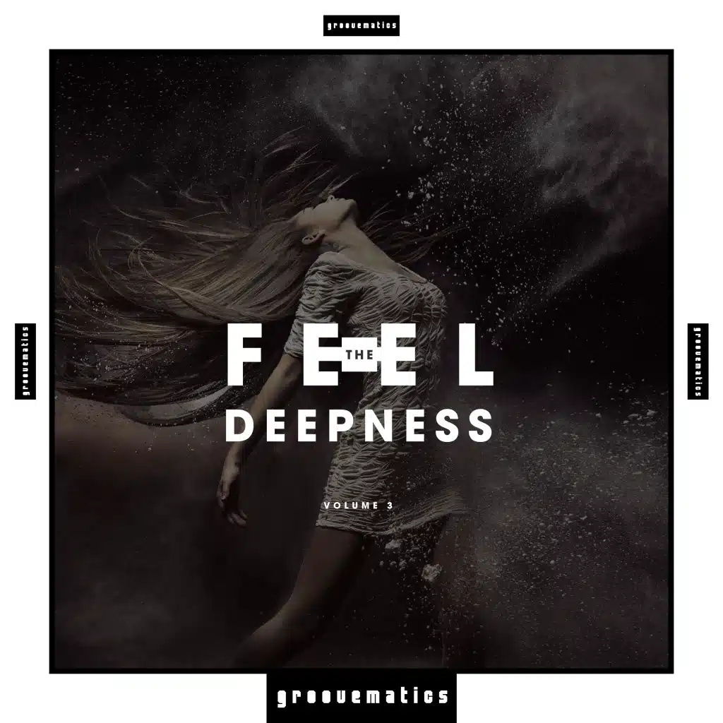 Feel the Deepness, Vol. 3