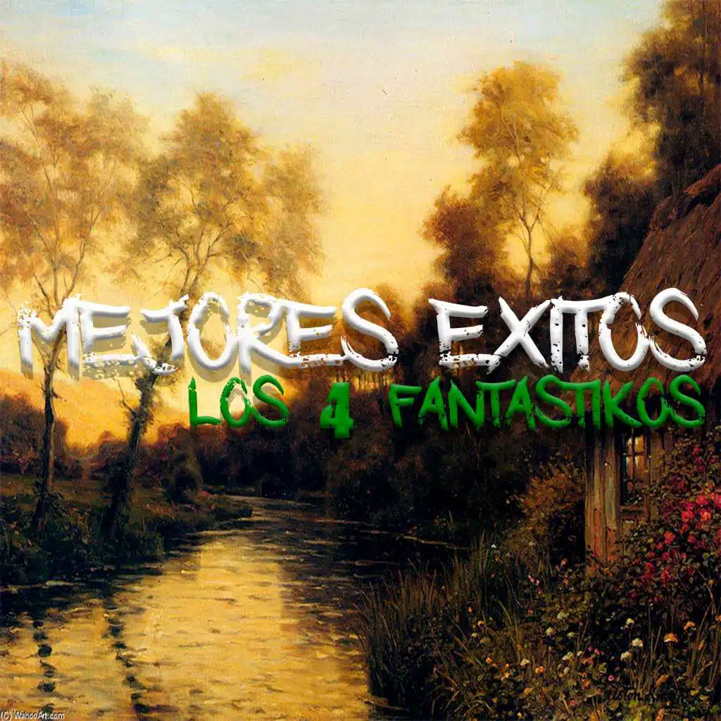 Mejores Exitos De Los 4 Fantastikos