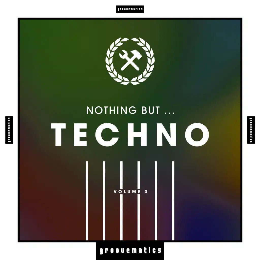 Nothing But ... Techno, Vol. 3