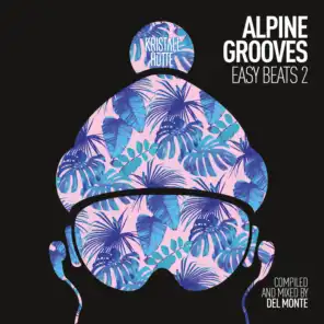 Alpine Grooves Easy Beats 2 (Kristallhütte)