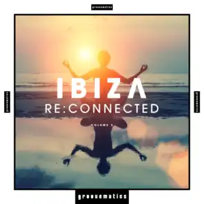 Ibiza Re:Connected, Vol. 3