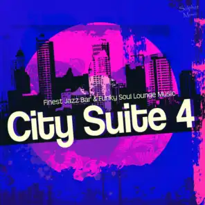 City Suite 4 - Nu Jazz Lounge and Soul Funk Bar