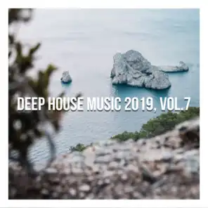 Deep House Music 2019, Vol. 7 (Compiled and Mixed by Gerti Prenjasi