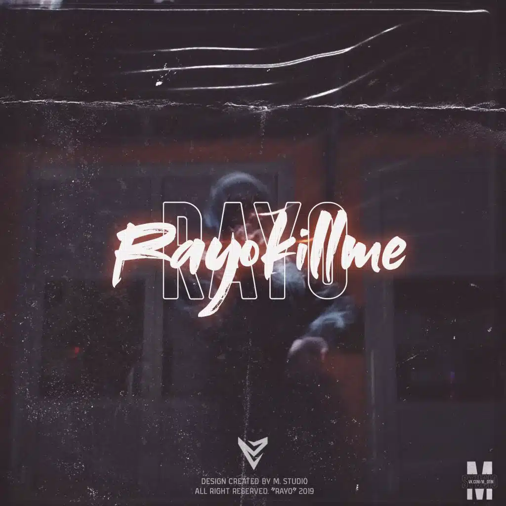 Rayo Kill Me