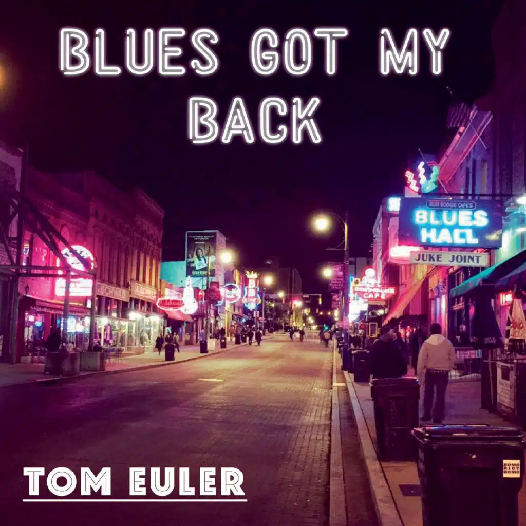 Blues Got My Back