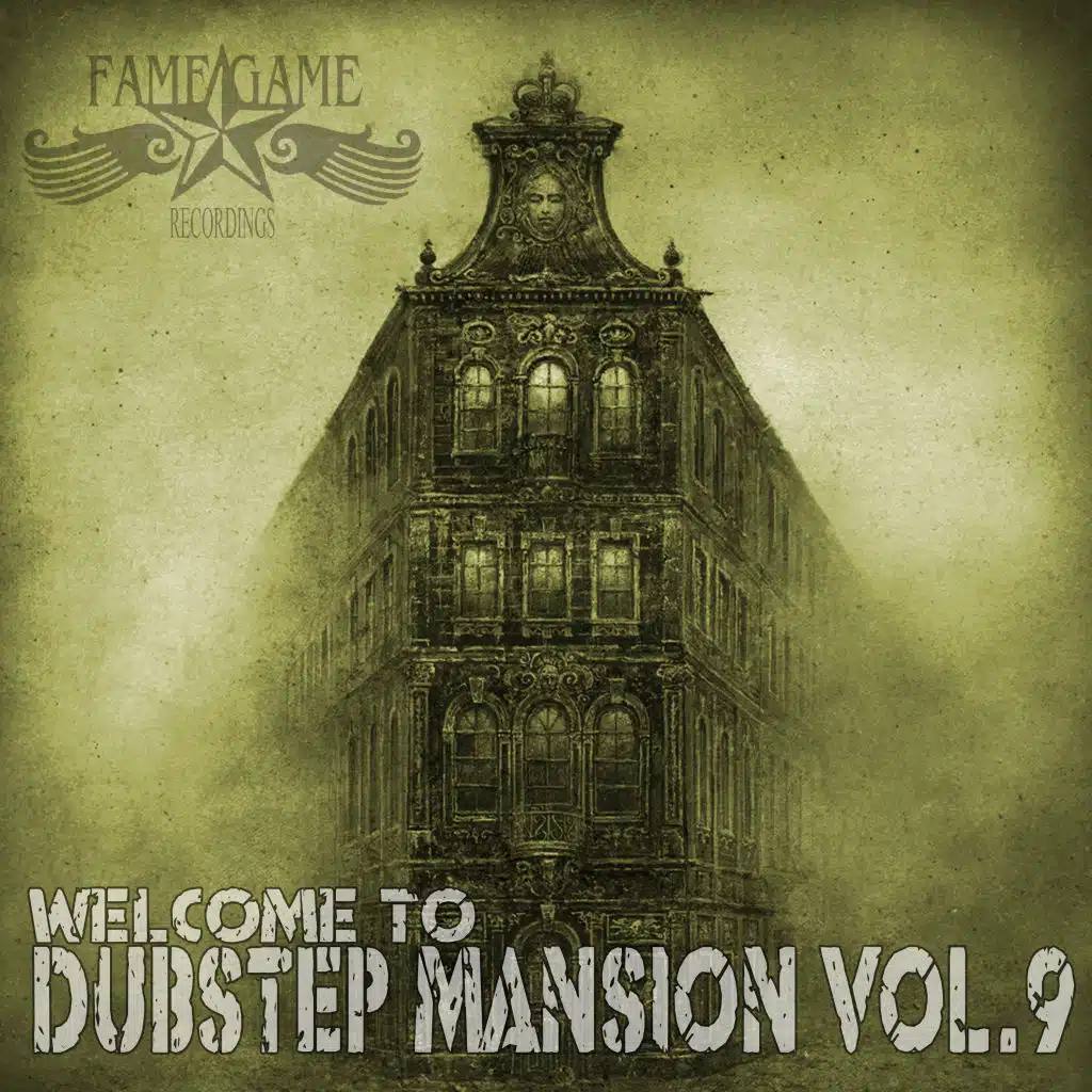Welcome to Dubstep Mansion, Vol. 9