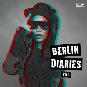 Berlin Diaries, Vol. 3