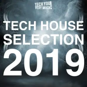 TYVM Tech House Selection 2019