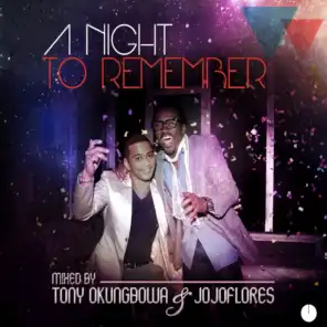 I'm Caught up (In a One Night Love Affair) (Tony Okungbowa & Jojoflores Mix)