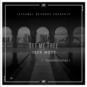 Set Me Free (Sharapov Remix)